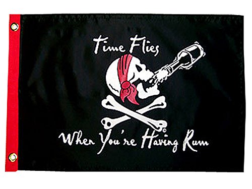 Taylor Time Flies When Your Having Rum Flag 12"x18" Nylon 1804 | 2023